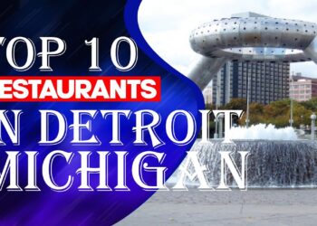 Top Ten Restaurants In Detroit, Fl, 2023