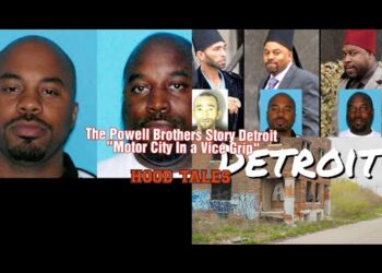 The Powell Brothers Story Detroit “Motorcity In A Vice Grip” |Hood Tales|