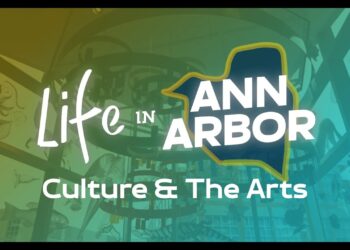 Michigan Medicine Presents: Life in Ann Arbor – Culture and The Arts