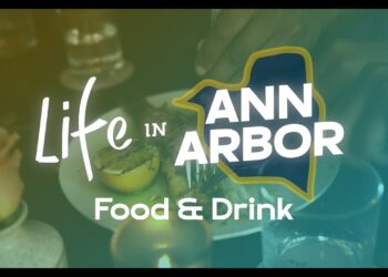 Michigan Medicine Presents: Life in Ann Arbor – Food & Drink