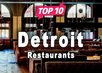 Top 10 Restaurants to Visit in Detroit, Michigan | USA – English