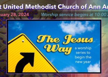 FUMC Ann Arbor Worship Service – January 28, 2024