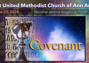 FUMC Ann Arbor Worship Service – June 23, 2024