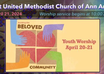FUMC Ann Arbor Worship Service – April 21, 2024