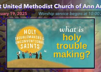 FUMC Ann Arbor Worship Service – January 19, 2025