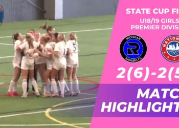 MSYSA U18/19 Girls Elite State Cup Final Highlights: Michigan Rangers vs Nationals