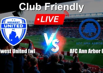 🔴 LIVE: Midwest United (w) vs AFC Ann Arbor (w) – Live Score Today – International Club Friendly