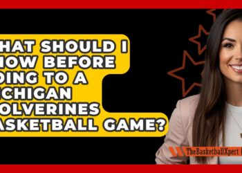 What Should I Know Before Going To A Michigan Wolverines Basketball Game? – The Basketball Xpert