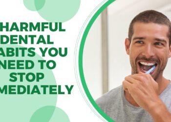 6 Harmful Dental Habits You Need to Stop Immediately | Dental House MI