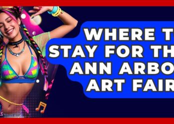 Where To Stay For The Ann Arbor Art Fair? – We Go To Festivals