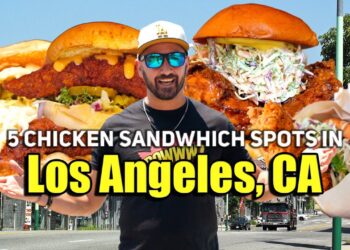 5 Chicken Sandwich Spots you need to try in Los Angeles, CA