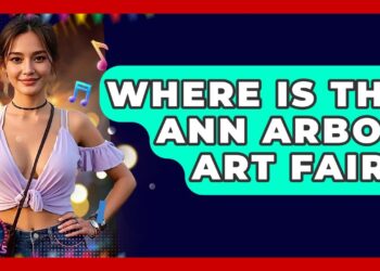 Where Is The Ann Arbor Art Fair? – We Go To Festivals