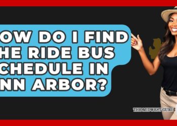 How Do I Find The Ride Bus Schedule In Ann Arbor? – The Midwest Guru