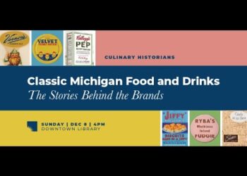 Culinary Historians | Classic Michigan Food and Drinks: The Stories behind the Brands
