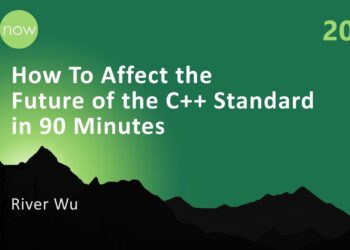 How To Affect the Future of C++ Standard in 90 Minutes – River Wu – C++Now 2025