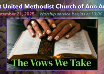 FUMC Ann Arbor Worship Service – September 21, 2025