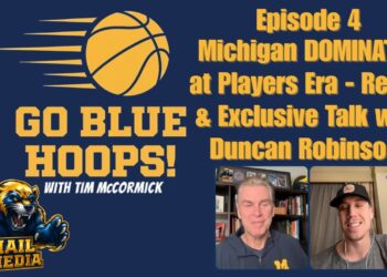Michigan Basketball DOMINATES at Players Era – Recap & Exclusive Talk with Duncan Robinson!
