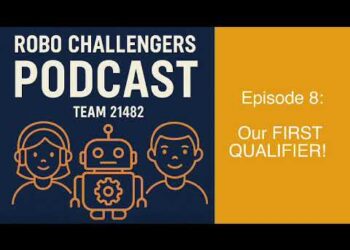 Episode 7: Our first FTC qualifiers !