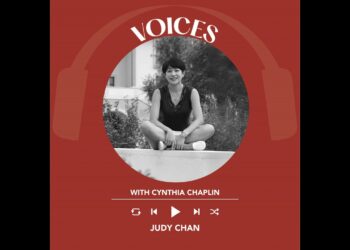 Ep. 2129 Judy Chan | Voices with Cynthia Chaplin