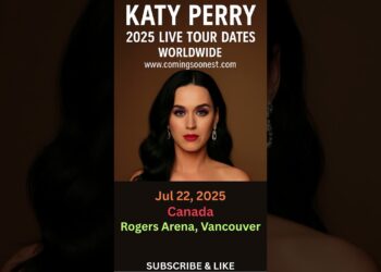 Katie Perry – 2025 Live Tour Dates – Worldwide – www.comingsoonest.com