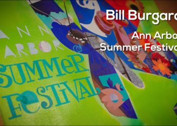Bill Burgard: Ann Arbor Summer Festival