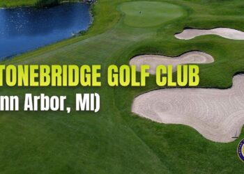Stonebridge Golf Club in Ann Arbor, Michigan: A Premier Arthur Hills Design