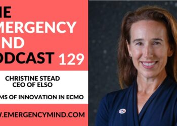 EP 129: Christine Stead on Systems of Innovation in ECMO